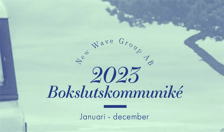 <p>New Wave Group presenterar sina siffror för 2023.</p>
